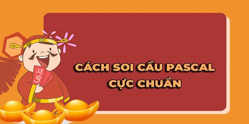 Tìm hiểu phương pháp pascal khi soi cầu Tìm hiểu phương pháp pascal khi soi cầu