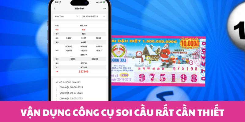 Vận dụng công cụ soi cầu rất cần thiết