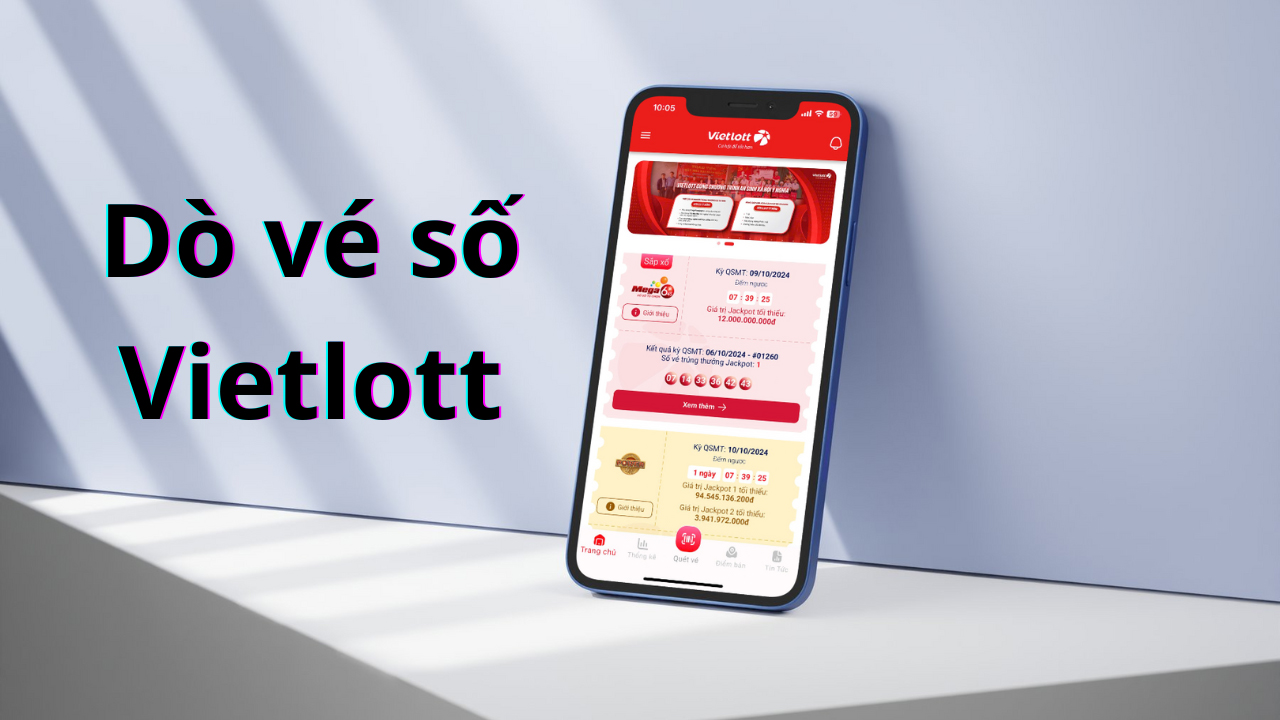 Cách dò vé số Vietlott chính xác và nhanh nhất cho người chơi mới Cách dò vé số Vietlott chính xác và nhanh nhất cho người chơi mới