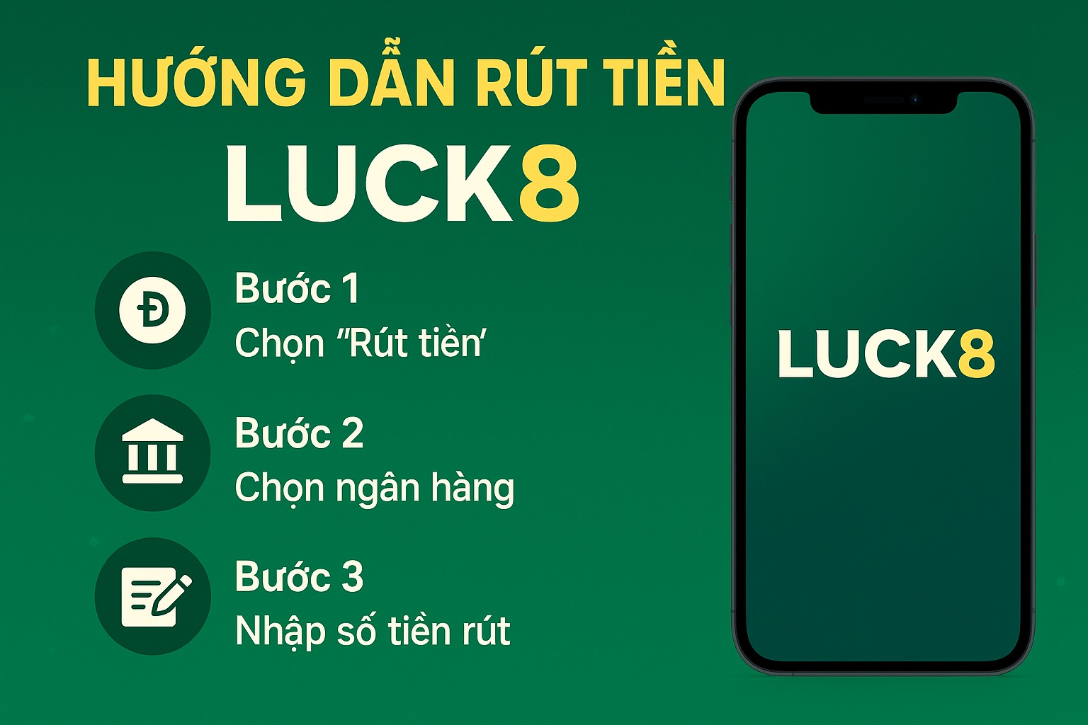 Rút tiền Luck8 có lâu không? Hướng dẫn rút tiền từng bước 2p